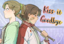 Kiss it Goodbye: la graphic novel GL in uscita a San Valentino